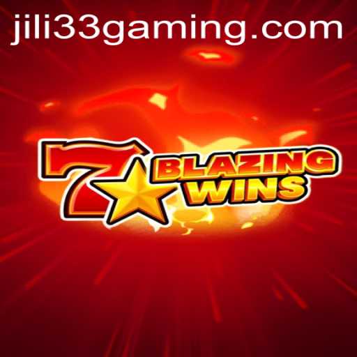 Unveiling the Thrills of BlazingWins: The Ultimate Gaming Experience with JILI33