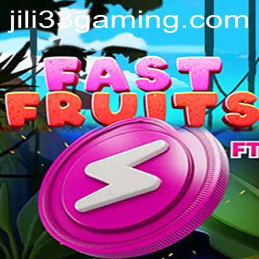 Discovering FastFruits: The Exciting New Gaming Sensation with JILI33