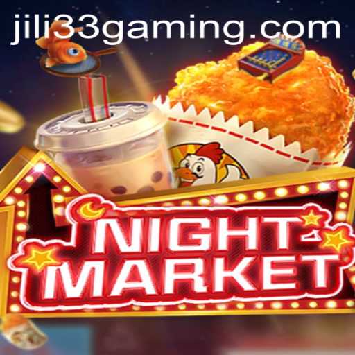 Exploring the Thrilling World of NIGHTMARKET: A Comprehensive Guide to JILI33's Latest Game